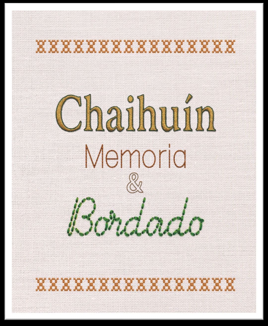Portada de Chaihuín: Memoria & Bordado