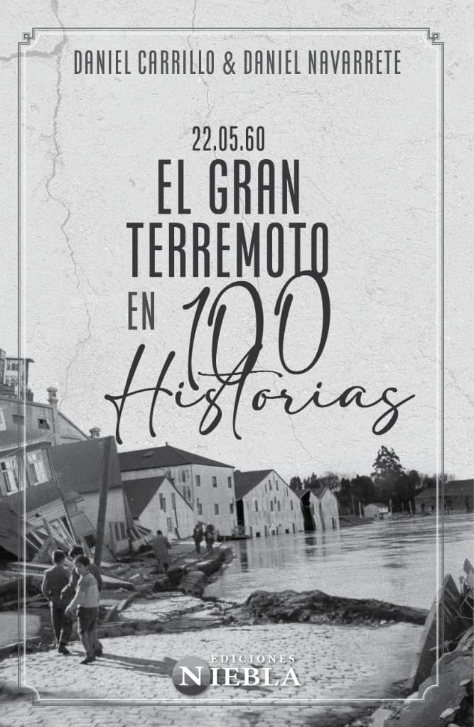 Portada de 22.05.60 · El Gran Terremoto en 100 historias